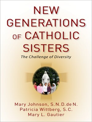 cover image of New Generations of Catholic Sisters